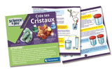 Clementoni- Crée tes cristaux - Des 8 ans