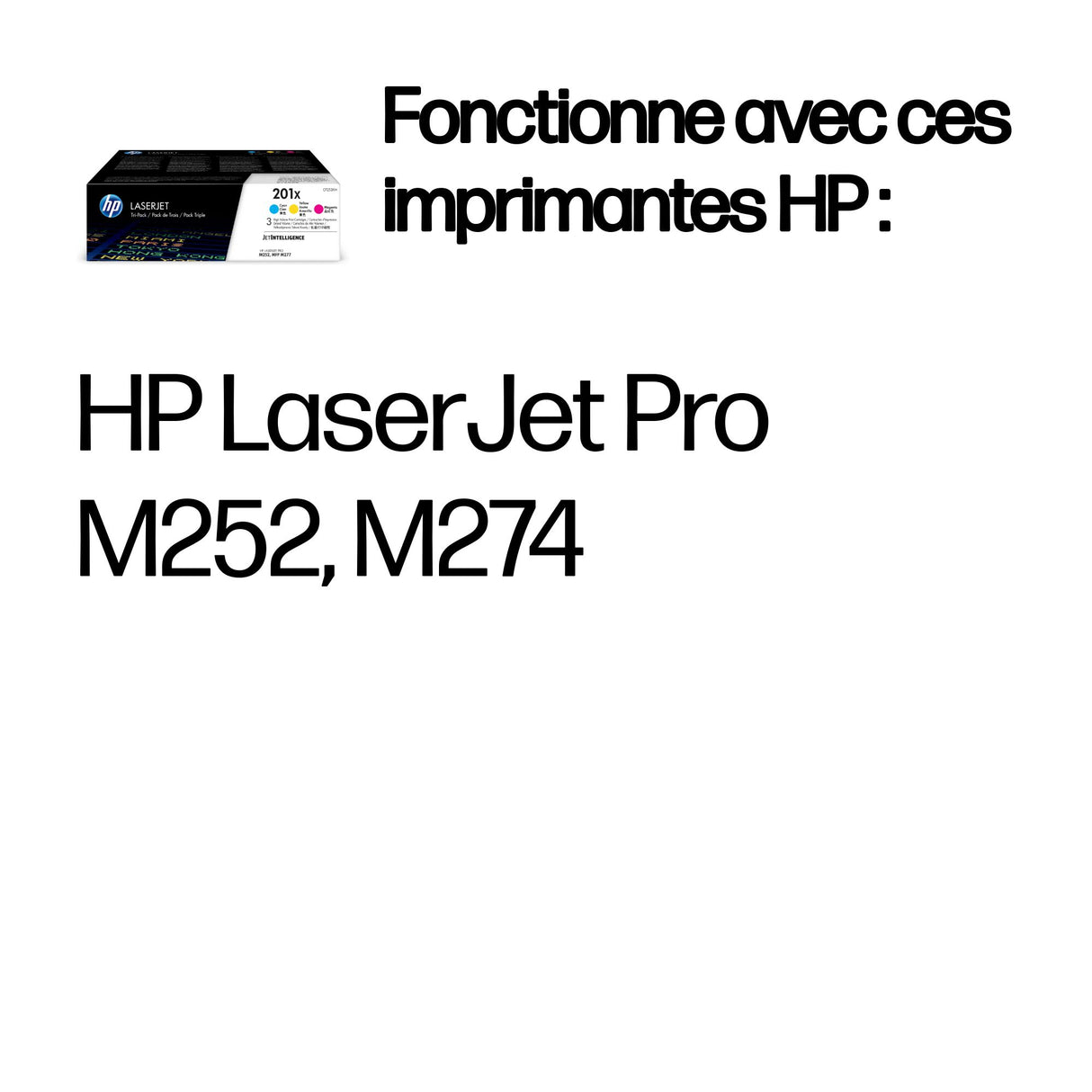 Cartouches de toner HP 201X - Pack de 3 couleurs grande capacité authentiques pour Color LJ Pro M252/M274/M277