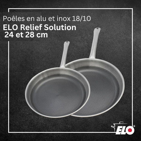 Set de 2 poeles a induction - ELO - Relief Solutions - Inox 18/10 ELODUR Select antiadhésives – Ř?24?et 28?cm