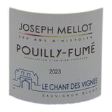 Maison Joseph Mellot Cuvée Le Chant des Vignes 2025 Pouilly Fumé - Vin blanc de Loire