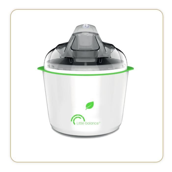 Sorbetiere LITTLE BALANCE - Happy Sorbets - Capacité 1,5L - Préparation rapide: 30min - 12W