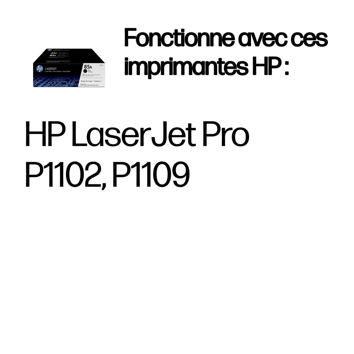 Cartouche de toner HP 85A (CE285AD) noir pour imprimantes LaserJet P1102/P1106/M1132MFP/M1212MFP/M1217MFP